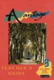 Avantage 3 Rouge: Teacher's Guide (Avantage)
