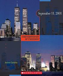 September 11, 2001: Cornerstones of Freedom