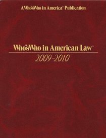 Who's Who in American Law 2009 - 2010 -16th Edition