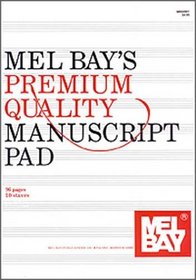Mel Bay Premium Quality Manuscript Pad, Ten-Stave