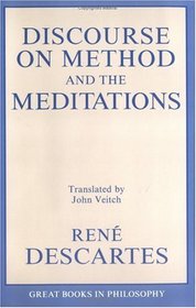 Discourse on Method and the Meditations (Great Books in Philosophy)