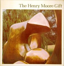 The Henry Moore gift: A catalogue of the work by Henry Moore in the Tate Gallery Collection, published to celebrate the artist's recent gift of sculptures
