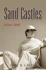 Sand Castles: Aline's Book