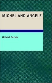 Michel and Angele: A Ladder of Swords