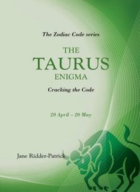 The Taurus Enigma (Zodiac Code S.)