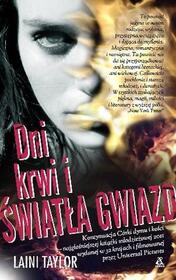 Dni krwi i swiatla gwiazd (Days of Blood and Starlight) (Daughter of Smoke & Bone, Bk 2) (Polish Edition)