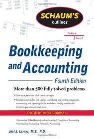 Schaum's Outline of Bookkeeping and Accounting, Fourth Edition (Schaum's Outline Series)