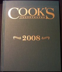 Cook's Illustrated 2008 (Cook's Illustrated Annuals)