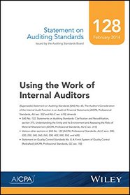 Statement on Auditing Standards, Number 128: Using the Work of Internal Auditors