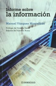 Informe sobre la informacion (Spanish Edition)
