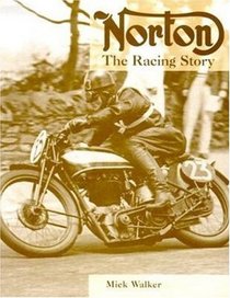 Norton-The Racing Story (Crowood Motoclassics Series)