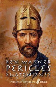 Pericles El Ateniense (Spanish Edition)