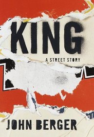 King : A Street Story