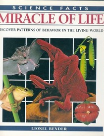 Miracle of Life (Science Facts)