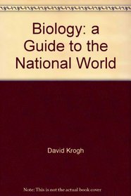 Biology: a Guide to the National World