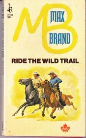 Ride Wild Trail