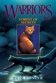 Forest Of Secrets (Turtleback School & Library Binding Edition) (Warriors (Pb))