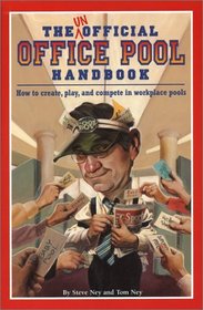 The Unofficial Office Pool Handbook