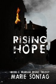 Rising Hope (Warsaw Rising Trilogy) (Volume 1)