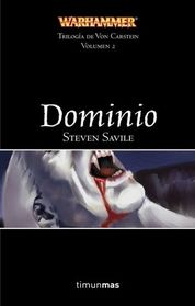 Dominio (Dominion) (Warhammer: The Von Carstein Trilogy, Bk 2) (Spanish Edition)