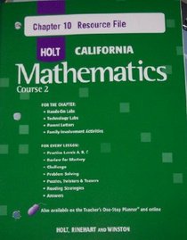 Course 2 Chapter 10 Resource File (HOLT CALIFORNIA Mathematics Course 2)