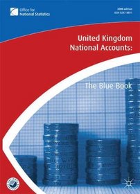 United Kingdom National Accounts 2008: The Blue Book