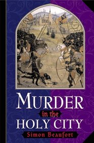 Murder in the Holy City (Sir Geoffrey Mappestone, Bk 1)