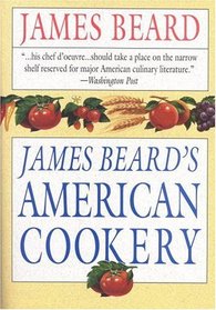 James Beard's American Cookery