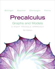 Precalculus: Graphs and Models and Graphing Calculator Manual Package (5th Edition)