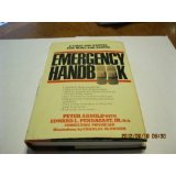 Emergency Handbook: A First Aid Manual for Home and Travel