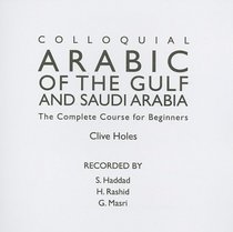 Colloquial Arabic of the Gulf and Saudi Arabia (Routledge Colloquials)