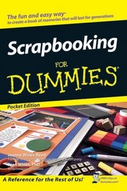 Scrapbooking For Dummies (pocket edition)