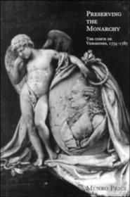 Preserving the Monarchy: The Comte de Vergennes 1774-1787