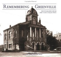 Remembering Greenville: Photographs from the Coxe Collection