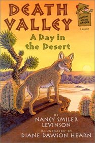 Death Valley: A Day in the Desert (A Holiday House Reader, Level 2)