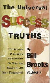 The Universal Success Truths (Volume 1)