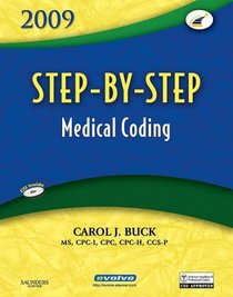 Step-by-Step Medical Coding 2009 Edition