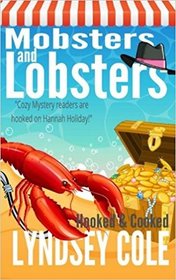 Mobsters and Lobsters (Hooked & Cooked Cozy, Bk 2)