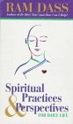 Spiritual Practices & Perspectives for Daily Life