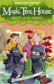 Magic Tree House 5: Night of the Ninja