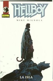 Hellboy: La Isla/ the Island (Spanish Edition)
