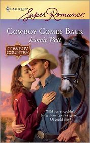 Cowboy Comes Back (Cowboy Country) (Harlequin Superromance, No 1576)