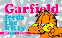 Garfield Feeds the Kitty (Garfield (Numbered Sagebrush))