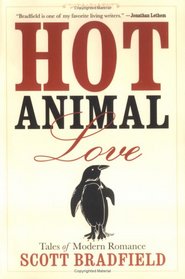 Hot Animal Love: Tales of Modern Romance