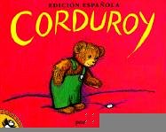 Corduroy (Spanish Language Edition)