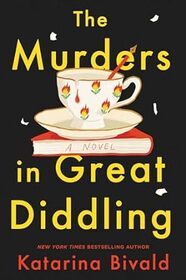 The Murders in Great Diddling (Berit Gardner, Bk 1)