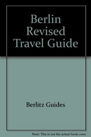 Berlin Revised Travel Guide (Berlitz travel guide)
