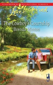The Cowboy's Courtship (Love Inspired, No 550)