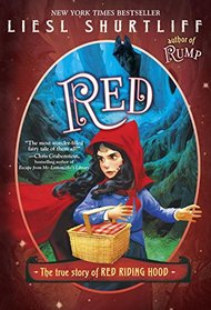 Red: The 'Fairly' True Tale of Red Riding Hood ((Fairly) True Tales)
