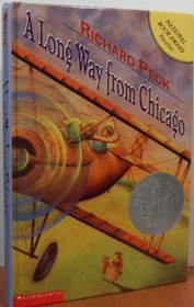 A Long Way From Chicago (Grandma Dowdel, Bk 1)